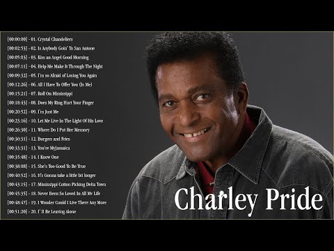 Charley Pride greatest hits Collection 2021 - Best Country Songs Of All Time