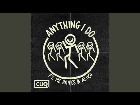 Anything I Do (Club Mix)