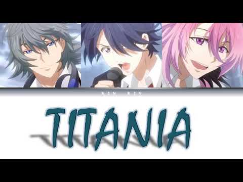 [ACTORS Songs Connection] Sakutasuke - Titania Lyrics color-coded (JPN_ROM_ENG)