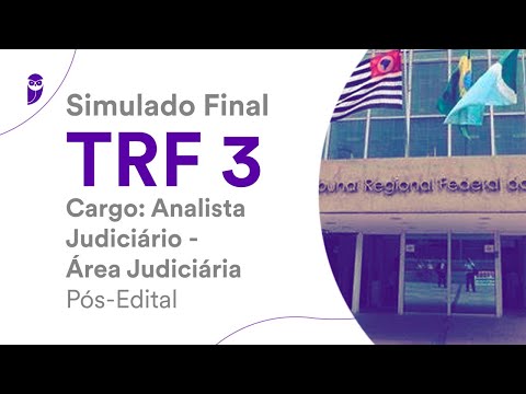 Simulado Final TRF 3 – Analista Judiciário - Área Judiciária - Pós-Edital - Correção