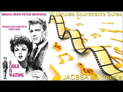 "A Child is Waiting" Soundtrack Suite