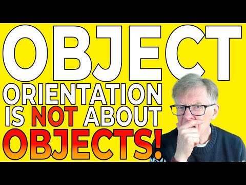 Object Orientation is NOT about Objects. The Secret Most Programmers Don't Know!