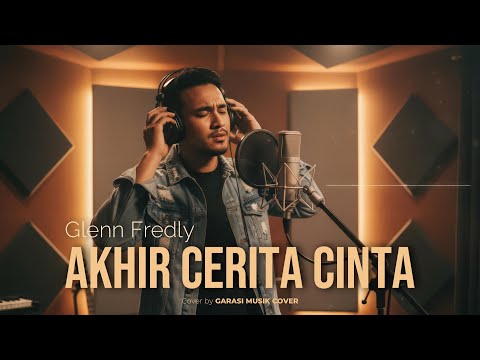 Glenn Fredly – Akhir Cerita Cinta | Cover By Garasi Musik Cover