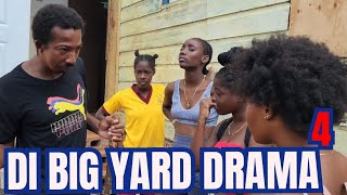 DI BIG YARD DRAMA part 4//NEW JAMAICAN MOVIE 2025//@PFSFILMS