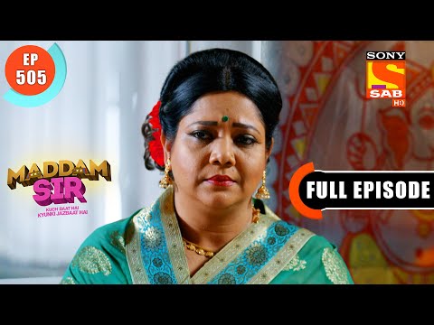 Catching The Culprit - Maddam Sir - Ep 505- Full Episode - 19 May 2022