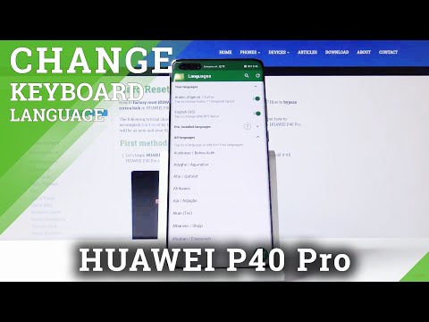 How to Change Keyboard Language in HUAWEI P40 Pro – Find Keyboard Dictionary