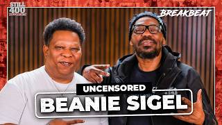 Beanie Sigel on Jay Z, Roc A Fella’s Early Days, and Coming Up in Philadelphia | Still 400