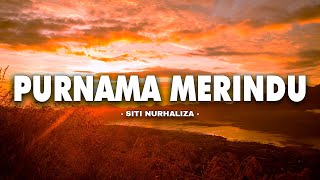 Download lagu Siti Nurhaliza - Purnama Merindu(Lirik Video) mp3 Download lagu Siti Nurhaliza - Purnama Merindu(Lirik Video) mp3