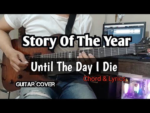 Until the day i die - Story of The Year