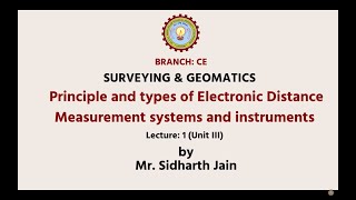 Surveying & Geomatics| Principle & Types of Electronic Distance Measurement Systems And Instruments