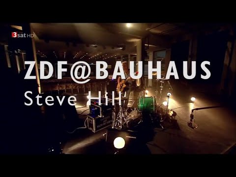 STEVE HILL  -  BAUHAUS LIVE 2017