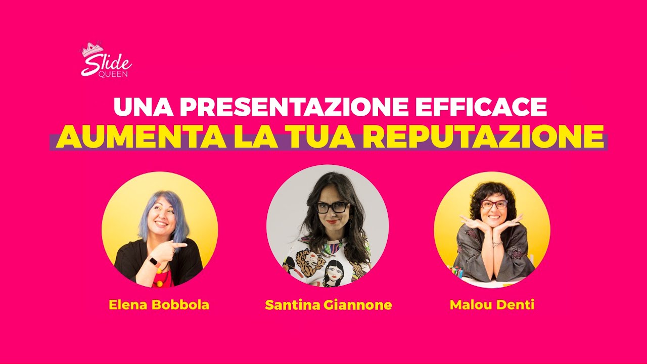 Una presentazione efficace aumenta la tua reputazione...con o senza slide!