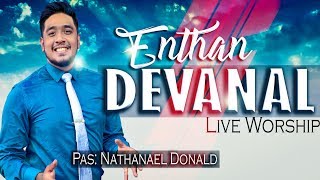 Enthan Devanal  Tamil Worship Song  Nathanael Dona