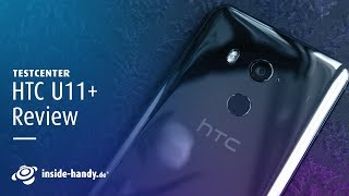 HTC U11+ im Test | Deutsch