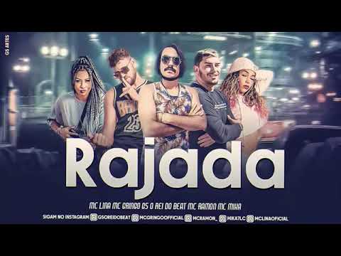 MC GRINGO E MC RAMON E MC MIKA E MC LINA E GS O REI DO BEAT - RAJADA