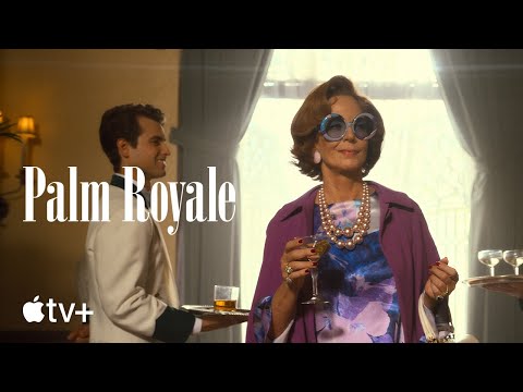 Palm Royale — Season 1 Official Sneak Peek | Apple TV