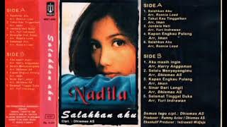 Download lagu Full Album Nadila [Salahkan Aku] (1996) mp3