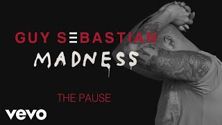 Guy Sebastian - The Pause (Track by Track)