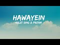 Hawayein Song Lyrics Arijit Singh
