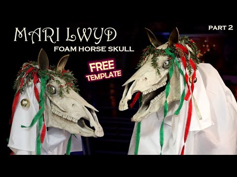 How To Make A Mari Lwyd Horse Skull Out Of EVA Foam - Free Template Welsh Christmas Tradition Part 2