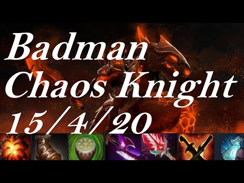 Badman carry Chaos Knight - like a tank - dota2