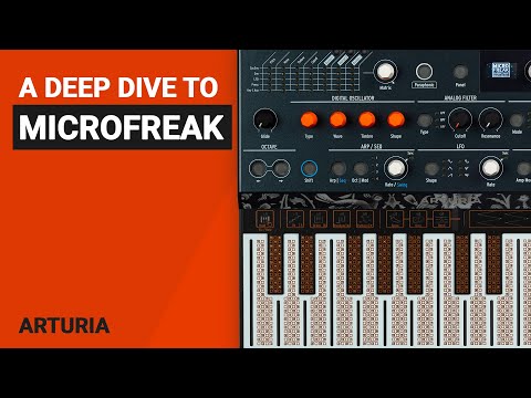 Using the Arturia MICROFREAK complete deep dive guide tutorial