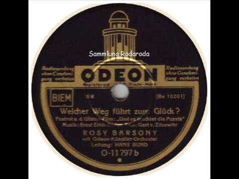 Welcher Weg führt zum Glück   Rosy Barsony mit Hans Bund