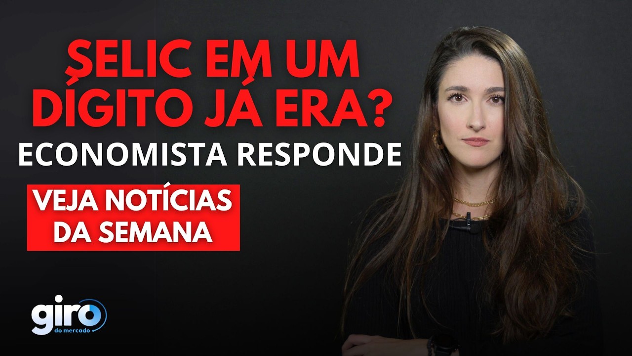 LULA X CAMPOS NETO, SELIC A 10,50% E OUTRAS NOTÍCIAS QUE IMPACTARAM A SEMANA