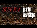 Sun Ra Quartet - Sun Steps (1978) 