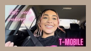 Last Week Working at T-Mobile
