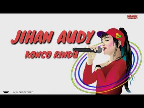 download lagu mp3 mp4 Download Lagu Jihan Audy Konco Rindu Official, download lagu Download Lagu Jihan Audy Konco Rindu Official gratis, unduh video klip Download Lagu Jihan Audy Konco Rindu Official