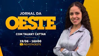 JORNAL DA OESTE - com Tauany Cattan | 19/06/2025