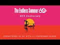 The Endless Summer Remastered Official Trailer