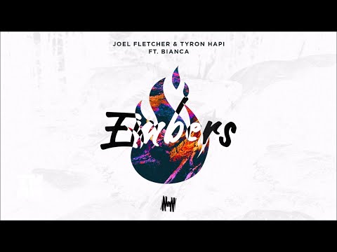 Joel Fletcher & Tyron Hapi feat. Bianca - Embers