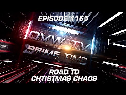 OVW TV 1165 - "Road to Christmas Chaos 2021”