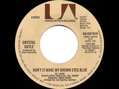 1977 HITS ARCHIVE: Don’t It Make My Brown Eyes Blue - Crystal Gayle (a #1 record--stereo 45)