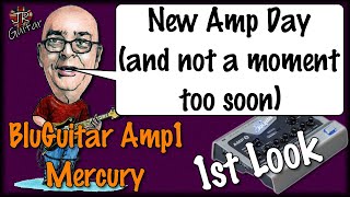 Video thumbnail for New Amp Day... And Not A Moment Too Soon! BluGuitar Amp1 Mercury Edition by John Robson Guitarist