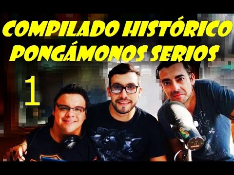 Pongámonos Serios (compilado histórico)
