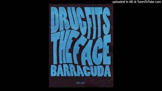 A2 - Barracuda - Drug Fits The Face (Drug Free)