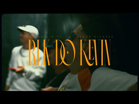Rlk Do Kevin - MC Angelin ft J9 e Menor Richard (OCSÉM3VZ VOL.2)