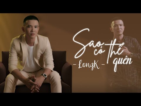 Làm sao có thể quên - TLong