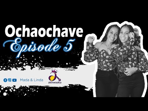 ochaochave episode 5 Mada and Linda