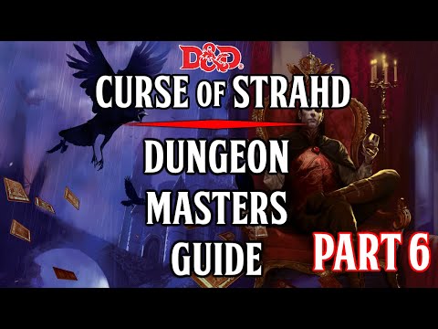 5e Dungeon Masters Guide - Curse of Strahd - [Ch. 4] [Epilogue]