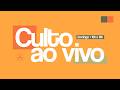 Culto Ao Vivo Domingo Noite 18h Igreja Bola De Neve 14 06 2026