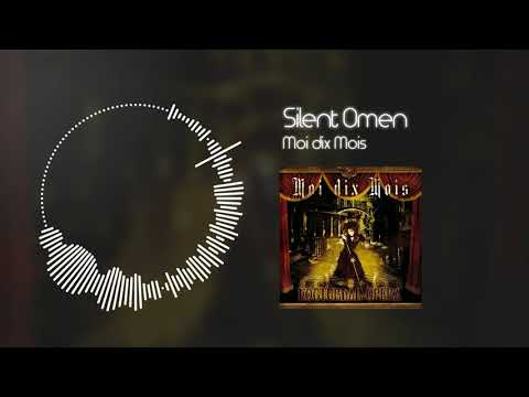 Silent omen - Moi Dix Mois