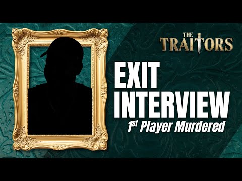 The Traitors Season 4: First Player Murdered Speaks!