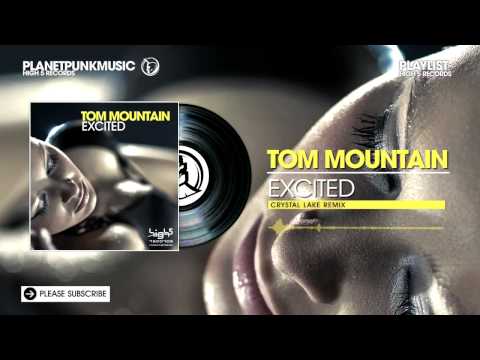 Tom Mountain - Excited - Crystal Lake Remix - Future Trance 56