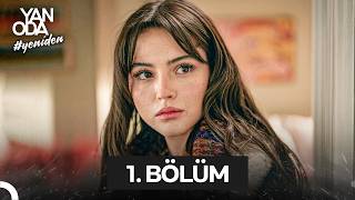 Yan Oda 1. Bölüm | Yeni Bir Başlangıç