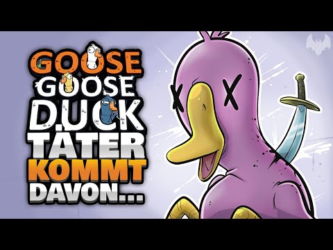 TÄTER KOMMT DAVON... 🦆 -  ♠ Goose Goose Duck ♠