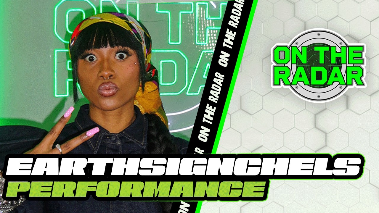 earthsignchels “Already Won” | On The Radar Performance